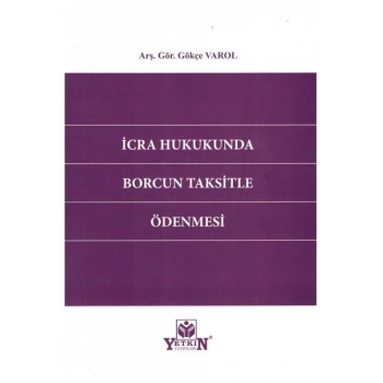İcra Hukukunda Borcun Taksitle Ödenmesi