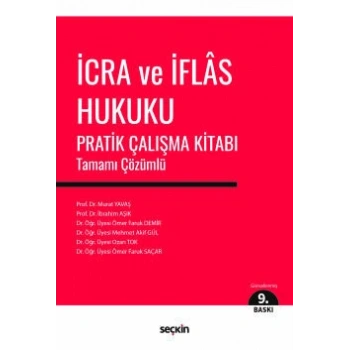 İcra ve İflas Hukuku Pratik Çalışma Kitabı Tamamı Çözümlü
