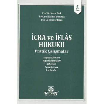 İcra ve İflas Hukuku Pratik Çalışmalar