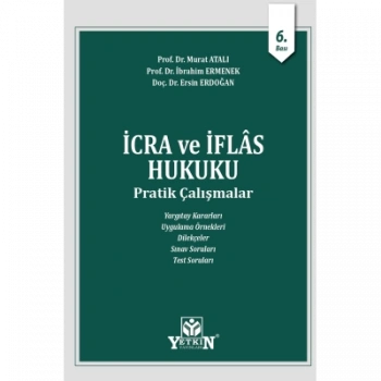 İcra ve İflas Hukuku Pratik Çalışmalar