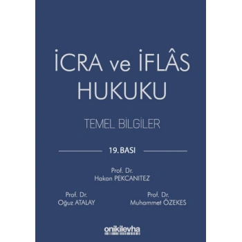 İcra ve İflas Hukuku Temel Bilgiler