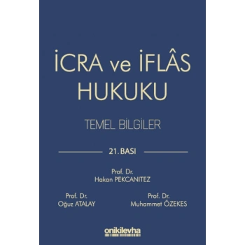 İcra ve İflas Hukuku Temel Bilgiler