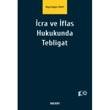 İcra ve İflas Hukukunda Tebligat
