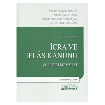 İcra ve İflas Kanunu ve İlgili Mevzuat