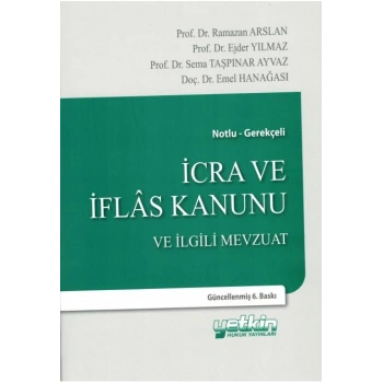 İcra ve İflas Kanunu ve İlgili Mevzuat