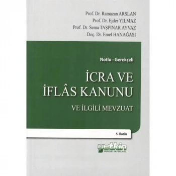 İcra ve İflas Kanunu ve İlgili Mevzuat