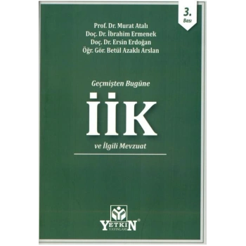 İcra ve İflas Kanunu ve İlgili Mevzuat