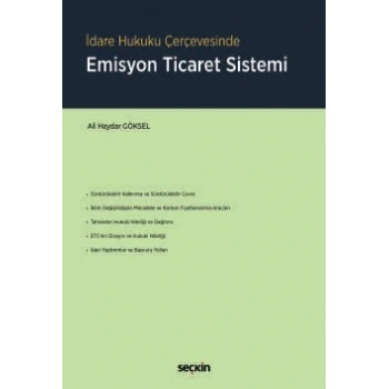 İdare Hukuku ÇerçevesindeEmisyon Ticaret Sistemi