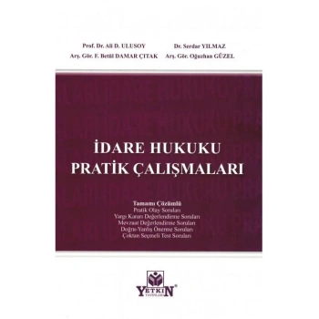 İdare Hukuku Pratik Çalışmaları