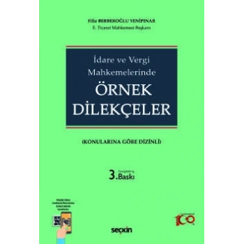 İdare ve Vergi Mahkemelerinde Örnek Dilekçeler (Konularına Göre Dizinli)