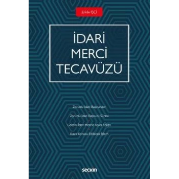 İdari Merci Tecavüzü