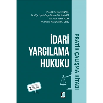 İdari Yargılama Hukuku Pratik Çalışma Kitabı