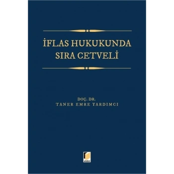 İflas Hukukunda Sıra Cetveli