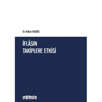 İflasın Takiplere Etkisi