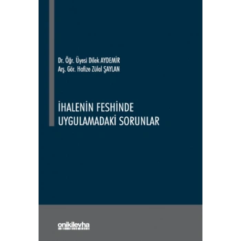 İhalenin Feshinde Uygulamadaki Sorunlar