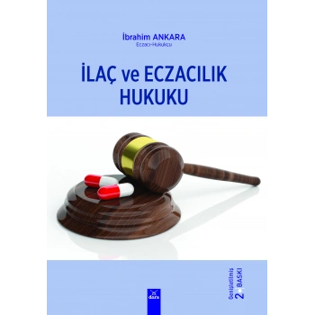 İlaç ve Eczacılık Hukuku