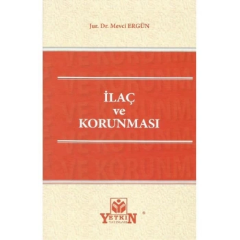 İlaç ve Korunması