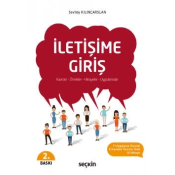 İletişime Giriş  Kavram – Örnekler – Hikayeler – Uygulamalar