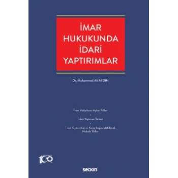 İmar Hukukunda İdari Yaptırımlar