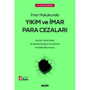 İmar HukukundaYıkım ve İmar Para Cezaları