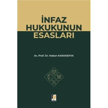 İnfaz Hukukunun Esasları