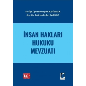 İnsan Hakları Hukuku Mevzuatı
