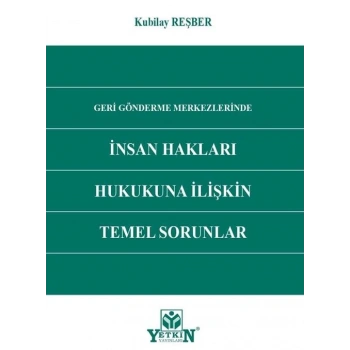 İnsan Hakları Hukukuna İlişkin Temel Sorunlar