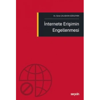 İnternete Erişimin Engellenmesi