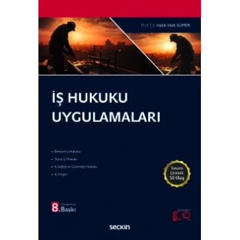 İş Hukuku Uygulamaları