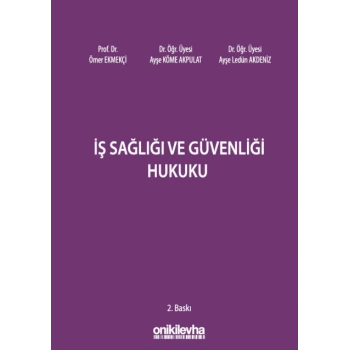 İş Sağlığı ve Güvenliği Hukuku