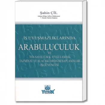 İş Uyuşmazlıklarında Arabuluculuk