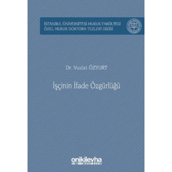 İşçinin İfade Özgürlüğü