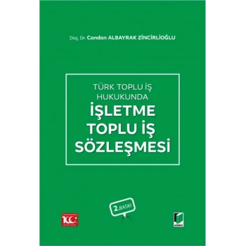 İşletme Toplu İş Sözleşmesi