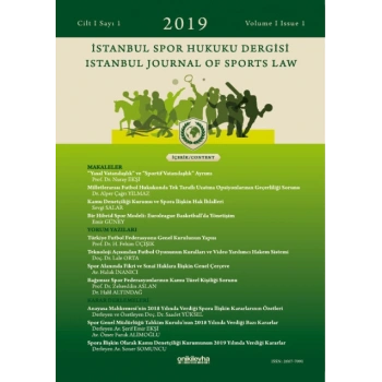 İstanbul Spor Hukuku Dergisi / İstanbul Journal of Sports Law Cilt 1 Sayı 1