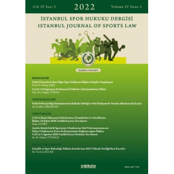 İstanbul Spor Hukuku Dergisi / İstanbul Journal of Sports Law Cilt 4 Sayı 2