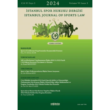 İstanbul Spor Hukuku Dergisi / İstanbul Journal Of Sports Law Cilt 6 Sayı 2