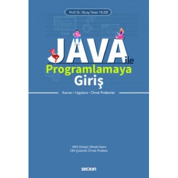 Java ile Programlamaya Giriş Kavram – Uygulama – Örnek Problemler