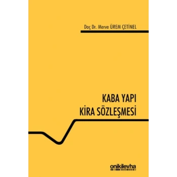 Kaba Yapı Kira Sözleşmesi