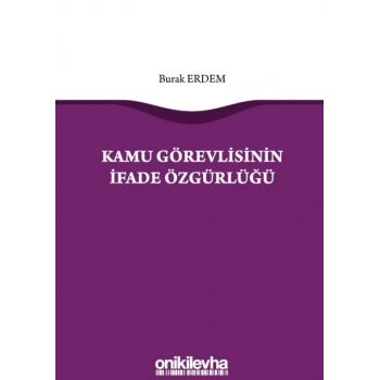 Kamu Görevlisinin İfade Özgürlüğü