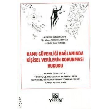 Kamu Güvenliği Bağlamında Kişisel Verilerin Korunması Hukuku