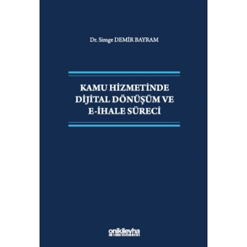 Kamu Hizmetinde Dijital Dönüşüm ve E-İhale Süreci