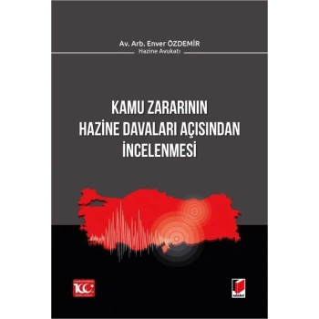 Kamu Zararının Hazine Davaları Açısından İncelenmesi
