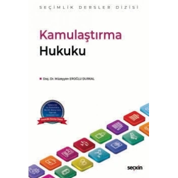 Kamulaştırma Hukuku – Seçimlik Dersler Dizisi –