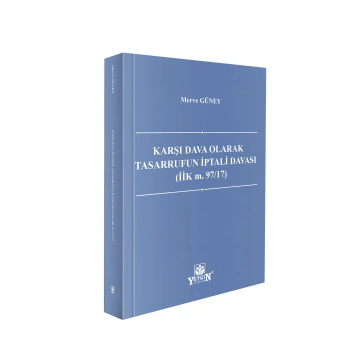 Karşı Dava Olarak Tasarrufun İptali Davası (İİK m. 97/17)