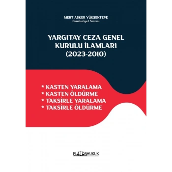 KASTEN YARALAMA * KASTEN ÖLDÜRME * TAKSİRLE YARALAMA * TAKSİRLE ÖLDÜRME