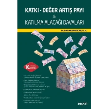Katkı – Değer Artış Payı & Katılma Alacağı Davaları