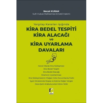 Kira Bedel Tespiti, Kira Alacağı ve Kira Uyarlama Davaları