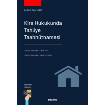 Kira Hukukunda Tahliye Taahhütnamesi