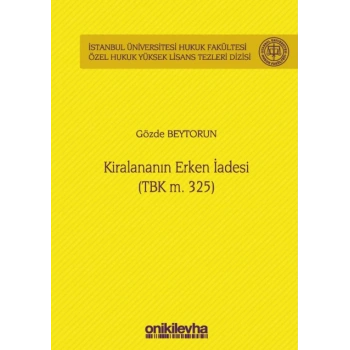 Kiralananın Erken İadesi (TBK m. 325)