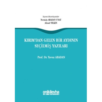 Kırımdan Gelen Bir Aydının Seçilmiş Yazıları